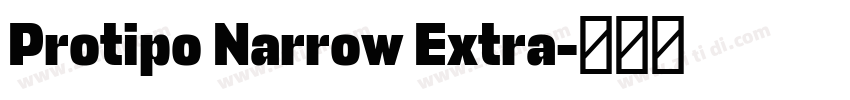 Protipo Narrow Extra字体转换